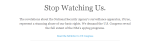 Stop Watching Us - Stop Watching Us